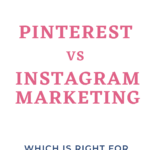 Pinterest marketing or instagram marketing social media marketing