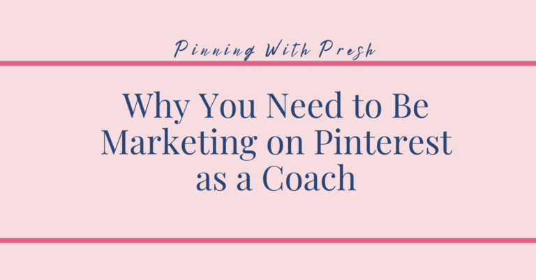 How Pinterest can grow your coaching business