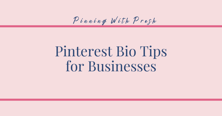 Pinterest tips for online businesses.