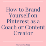 Pinterest Profile Branding Tips for Businesses