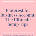 How to Get Started on Pinterest as an Online Business