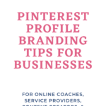 4 Ways to Brand Yourself on Pinterest