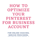 6 Things to Do When Setting up Your Pinterest for Business Account