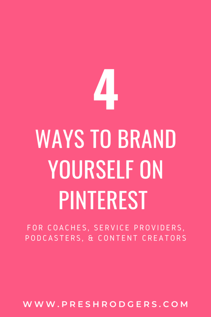 How to Brand Yourself on Pinterest as a Coach or Content Creator – The ...