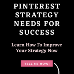 What Your Pinterest Strategy Needs for Success