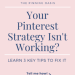 Your Pinterest Strategy isn't working?