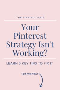 Your Pinterest Strategy isn't working?