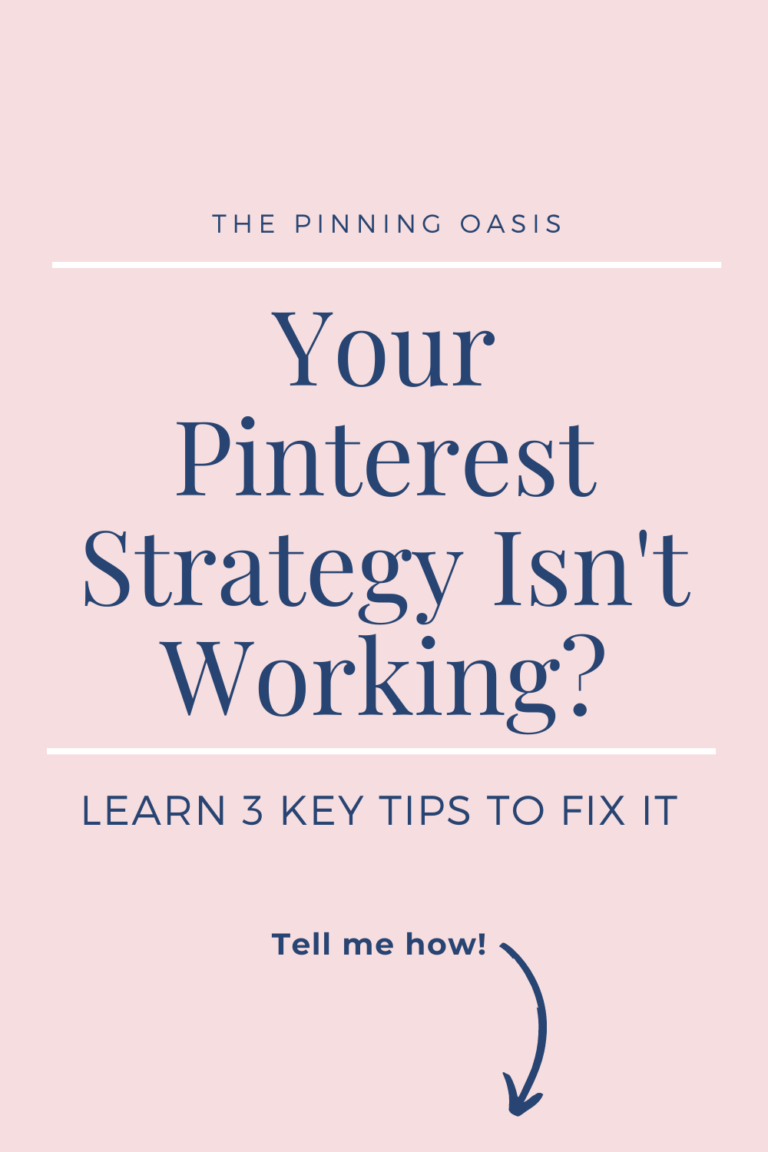 3 Tips to Improve Your Pinterest Strategy for Profit – The Pinning Oasis