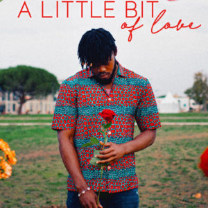 A Little Bit of Love (A Real Kind of Love Prequel)