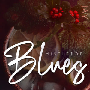 Mistletoe Blues (Holiday Dare Book 1)